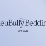 BleuBully Bedding Digital Gift Card